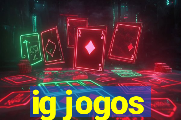 ig jogos